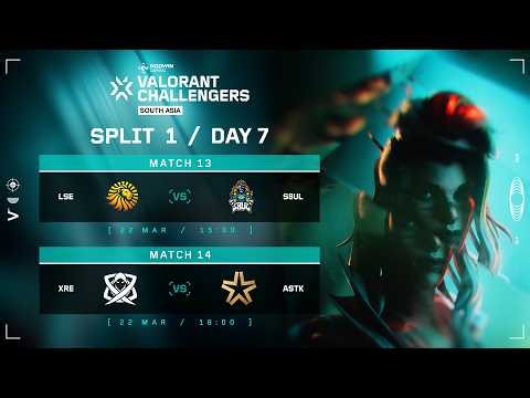 VALORANT Challengers South Asia 2026 Split 1 : Day 07