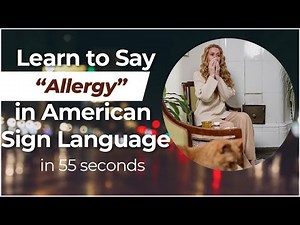 Signing in Seconds: Learn how to say ALLERGY in ASL! LESS THAN 40 SECONDS!