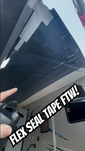 RV Awning Flex Seal Tape Repair