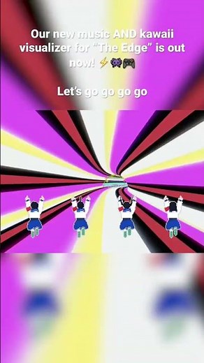 Music AND kawaii visualizer for “The Edge” is out now! ⚡️👾🎮Let’s go go go go