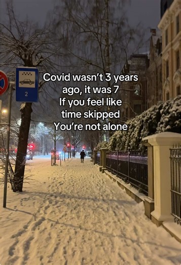 COVID wasn’t 3 years ago It was 7 If you feel like time skipped You’re not alone. Time travel, time machine, ww3, time loop #fyp #timeloop #timemachine #covidー19 #timetravel