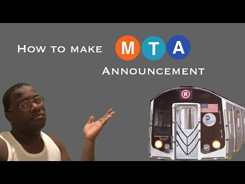 How to Make MTA Announcement (2021 Version)