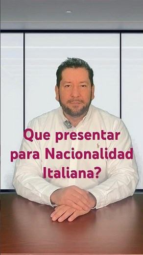 Nacionalidad italiana: el acta mexicana que debes presentar