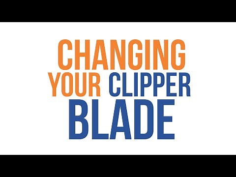 How To Change Your Clipper Blades