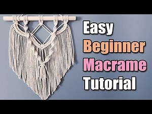 How to Make Beginner Macrame Wall Hanging Tutorial | DIY Home Decor using Basic Macrame Knots