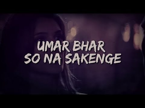 Umar Bhar So Na Sakenge - Lyrics | Kisi Ke Hona Sakenge | Female Version | Hey viewer