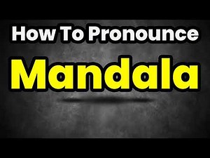 How To Pronounce Mandala? (CORRECTLY) Meaning & Pronunciation