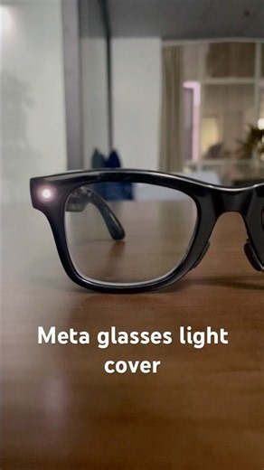 LED light blocker sticker for Ray-Ban Meta smart glasses#metaglasseslightsticker #raybanledcover