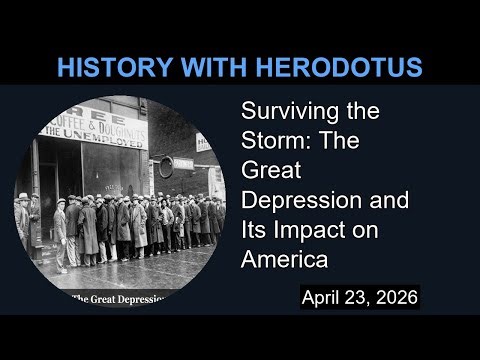 Surviving the Storm: The Great Depression and Its Impact on America | History With Herodotus