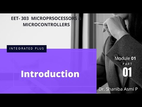 MODULE 01|PART 01| Introduction| EET303 MICROPROCESSORS & MICROCONTROLLERS |KTU S5 EEE