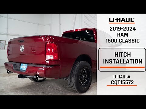 2019-2024 Ram 1500 Classic | U-Haul Trailer Hitch Installation | CQT15572