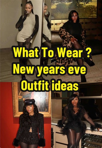 New Year's Eve Outfit Ideas for a Stunning Celebration