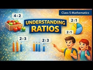 Ratio and Proportion | Animation | Fully Explained | Mathematics for Class 5