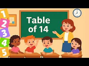Learn Table of 14 Easily | Fun Multiplication Song for Kids