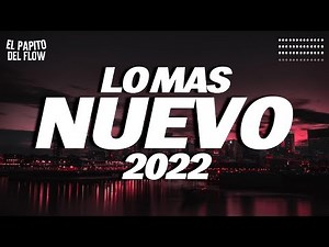 Musica de Moda 2022 🌞 Las Mejores Canciones Actuales 2022