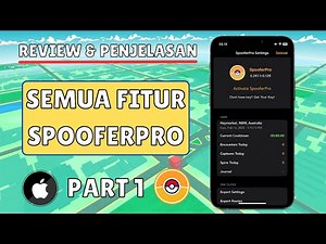 Review & Penjelasan Semua Fitur SpofoerPro [Free Version] Pokemon Go | #Part1