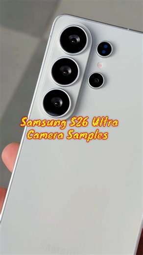 Samsung Galaxy S26 Ultra Camera Samples ⚡ Test #samsunggalaxys26ultra #samsung #foryou #shorts