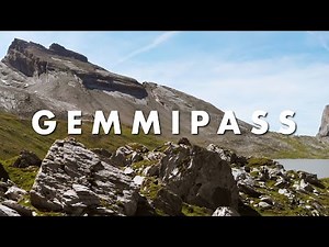 Gemmipass | Exploring Switzerland 8 | 4K