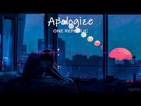 one republic - apologize (slowed + reverb) lyrics