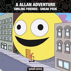 50K views · 724 reactions | All about Allan #SmilingFriends Season 2 new episodes every Monday on #Max across Europe, on Channel 4 in the UK & Ireland and on #AdultSwim via Warner TV Next in France. Coming soon to Warner TV Deutschland in Germany. #adultswimeurope #smilingfriends #newseason #allan #mrboss #paperclips | Adult Swim UK & Europe | Facebook