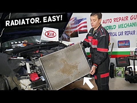 KIA OPTIMA RADIATOR REMOVAL REPLACEMENT