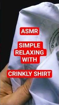Unveiling the Ultimate ASMR Trigger: Crinkly Shirt Sounds! #shorts #asmr