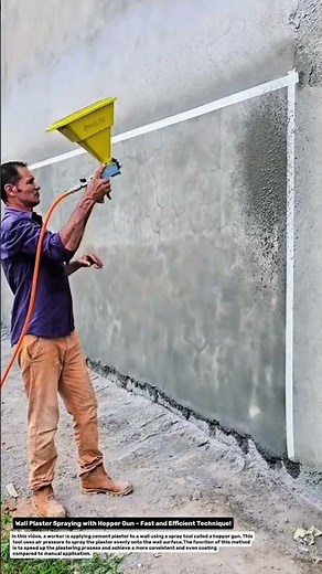 Wall Plaster Spraying with Hopper Gun – Fast and Efficient Technique!.