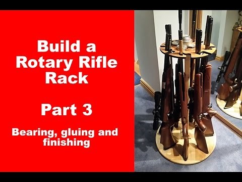 rotary rifle rack part 3 - fitting the bearing and finishing