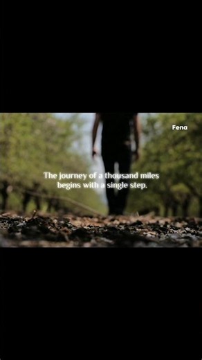 "The journey of a thousand miles begins with a single step." #Fena #Shorts