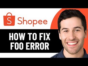 HOW TO FIX SHOPEE F00 ERROR IN 2026 (EASY FIX)