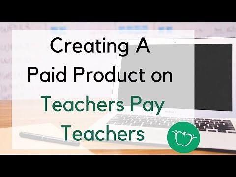 How to Create and Upload a Paid Product on Teachers Pay Teachers | Teachers Pay Teachers Tutorial