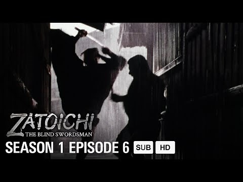 THE TALES OF ZATOICHI - EP6 - Pouring Rain | MULTI-SUB