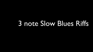 Slow 3 note Blues Riffs (You Must Know) #bluesriffs #bluesscales #bluesriffs | Guitar Jamz