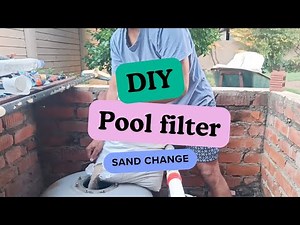 Pool Filter Sand Change—Fast & Easy
