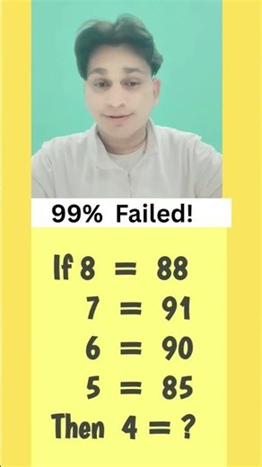 If 8=88, 7=91, 6=90, 5=85... What's 4? 😱🧠#maths #math #brainteasermathi