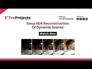 Deep HDR Reconstruction of Dynamic Scenes
