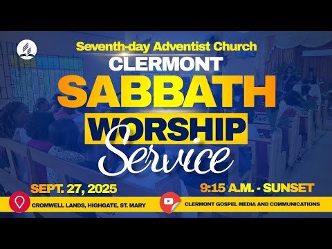 SABBATH WORSHIP || The SDA Church, CLERMONT || 3:30 P.M. || 2025/09/27