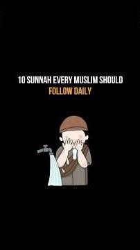 10 Sunnah Every Muslim Should Follow Daily #shorts #sunnah