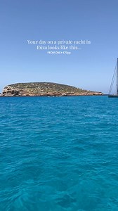 3.2K views · 44 reactions | Hiring a Yacht in Ibiza Think private yachts are out of reach? In Ibiza, they start from just €70 per person. It's the perfect way to explore hidden coves, crystal-clear waters, and stunning coastal views. | Ibiza 2026 | Facebook