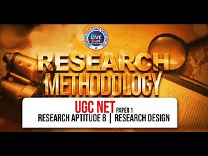 Research Aptitude 8 | Research Design | NTA UGC NET | Computer Science |