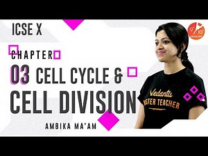 Cell Cycle and Cell Division 🦠L-3 | Mitosis | ICSE Class 10 Biology Chapter 2 | Umang 2020 | Vedantu