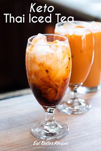 Keto Thai Tea Recipe { NO SUGAR, SUGAR FREE } | Eat Better Recipes