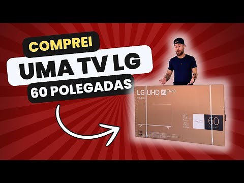 COMPREI TV LG 60 POLEGADAS