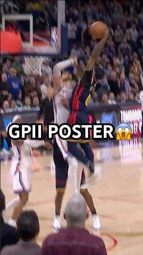 Gary Payton II with the massive poster! 😱