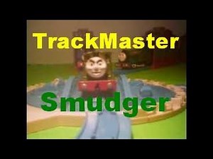 Thomas & Friends Customs: TrackMaster Smudger