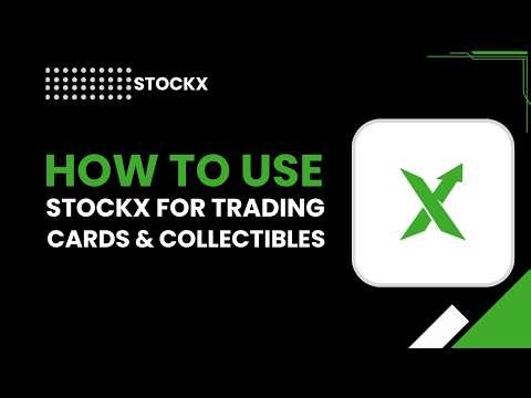 How to Use StockX for Trading Cards & Collectibles | Buying & Selling Guide