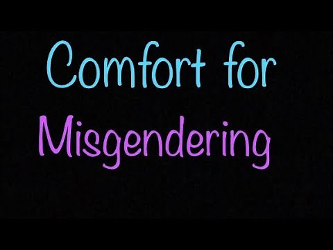 MtF 4 FtM Comfort for Misgendering ASMR Audio RP (Trans Female X Trans Male Listener)