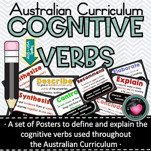 Cognitive Verb Posters based on Australian Curriculum Achievement Standards.