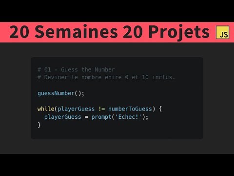 [#1] On débute une série de mini-projet | 20 Semaines 20 Projets | Projet Javascript pour débutants