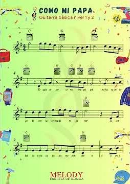 COMO MI PAPA - Guitarra Basica 1 y 2